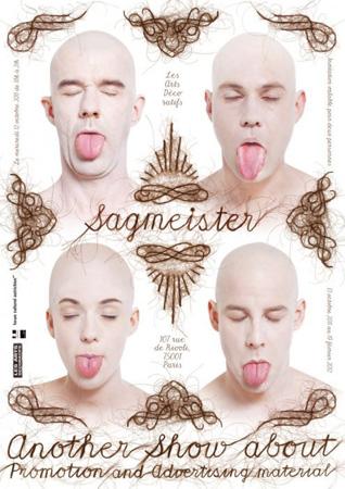 Affiche de l’exposition © Stefan Sagmeister “Another exhibit about promotion and sales material”, une exposition consacrée au travail du graphiste Stefan Sagmeister