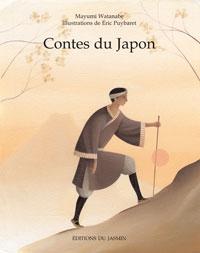 Contes du Japon : petit voyage illustré au pays du soleil levant Contes du Japon : petit voyage illustré au pays du soleil levant