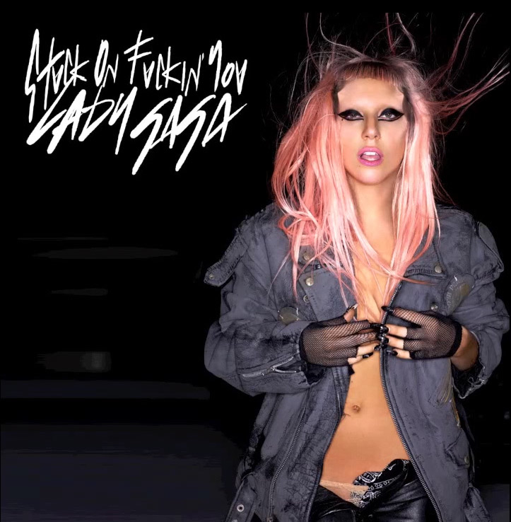 NOUVELLE CHANSON : LADY GAGA – STUCK ON FUCKING YOU