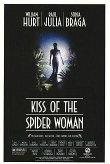 216. Babenco : Kiss of the Spider Woman