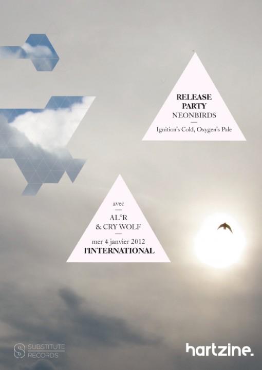 Fly-Release-510x721 Neonbirds « Ignition’s Cold Oxygen’s Pale » Release Party w/ Cry Wolf & AL°R à l’International le 4 janvier