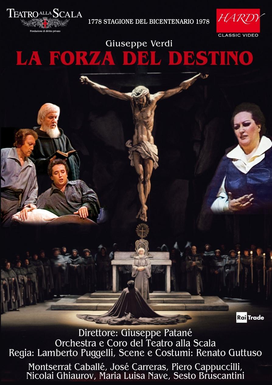 LA FORZA DEL DESTINO en DVD, l’une, au SAN CARLO de NAPLES (1958) avec TEBALDI et CORELLI, l’autre, à la SCALA de MILAN (1978), avec CABALLÉ et CARRERAS
