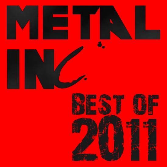 Le Top albums 2011 de la rédaction de Metal Inc