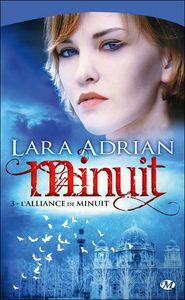 Minuit, Tome 3 : l'Alliance de Minuit minuit 3 - l'alliance de minuit