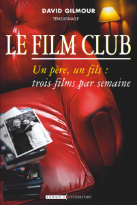 Offre Eclair : 50% de réduction sur Le Film Club, de David Gilmour