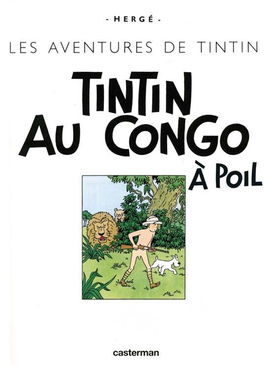 © Tintin au Congo à poil 2011