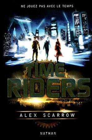 Time Riders d'Alex Scarrow Time Riders