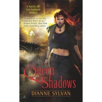 Dianne SYLVAN - Queen of Shadows : 6,5/10