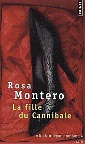 La fille du cannibale de Rosa MONTERO fille du cannibale