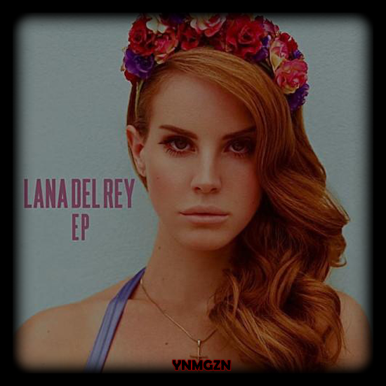 [MP3] Lana Del Rey – Lana Del Rey (EP)