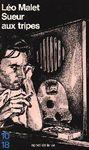 Sueur aux tripes sueur aux tripes
