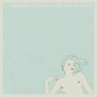 A Winged Victory For The Sullen ‘ A Winged Victory For The Sullen