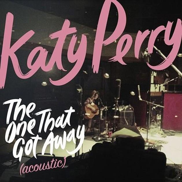 NOUVELLE CHANSON : KATY PERRY – THE ONE THAT GOT AWAY (ACOUSTIC VERSION)