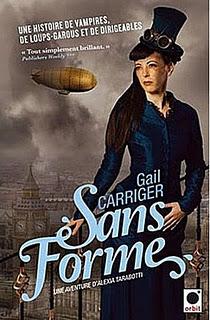 SANS FORME de Gail Carriger ( Dup ) SANS FORME de Gail Carriger ( Dup )