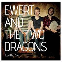 Disque : Ewert And The Two Dragons - Good Man Down (2012)