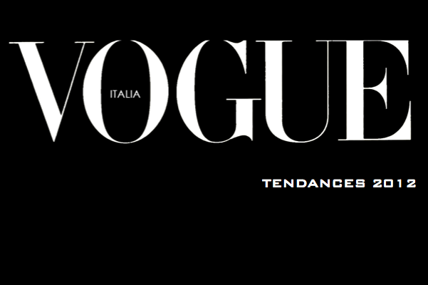 Les tendances mode (femmes) par le Vogue italien ?