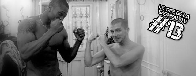 Le OFF de la WebrealTV #13 Le OFF de la WebrealTV #13