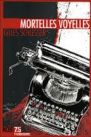 Mortelles voyelles - Gilles Schlesser