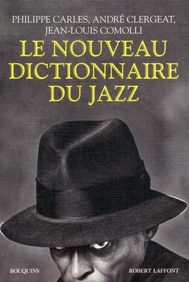 Cab Calloway dans le Nouveau Dictionnaire du Jazz (Bouquins 2011)