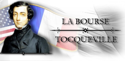 Bourse Tocqueville : ouverture des inscriptions pour la dixième édition !