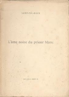 Un exemplaire rare de L'Âme noire du Prieur blanc Un exemplaire rare de L'Âme noire du Prieur blanc