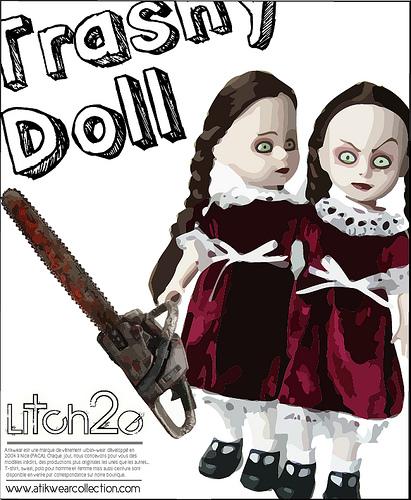 trashy dolls