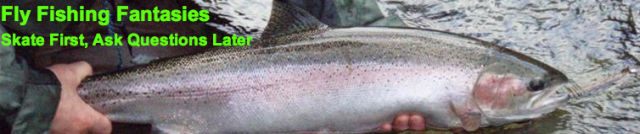 Le Mouching, Fly Fishing Fantasies FLY FISHING FANTASIES !