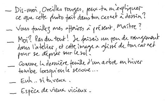 Oreilles rouges a de la répartie