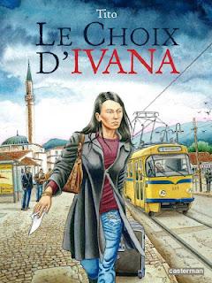 Album BD : Le choix d’Ivana de Tito