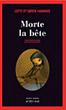 Morte la bête - Lotte et Soren HAMMER morte-bete