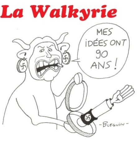 La Walkyrie CULTURE FAUSSE PUB