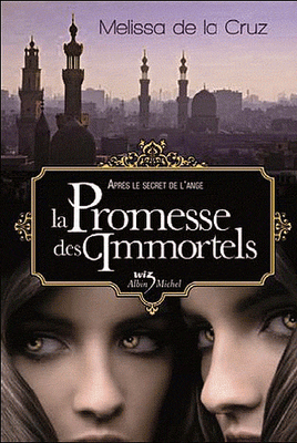 La Promesse des Immortels - Les vampires de Manhattan Tome 6