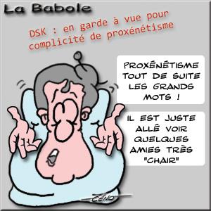 Céno Dessinateur - La Babole : DSK en garde à vue pour proxénétisme Céno Dessinateur - La Babole : DSK en garde à vue pour proxénétisme