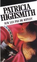 Sur les pas de Ripley de Patricia Highsmith