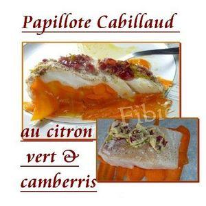 Récap du concours Papillotes Papillotes cabillaud