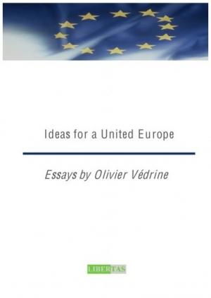 Livre : Idées pour une Europe unie, par Olivier Védrine Védrine Europe.jpg