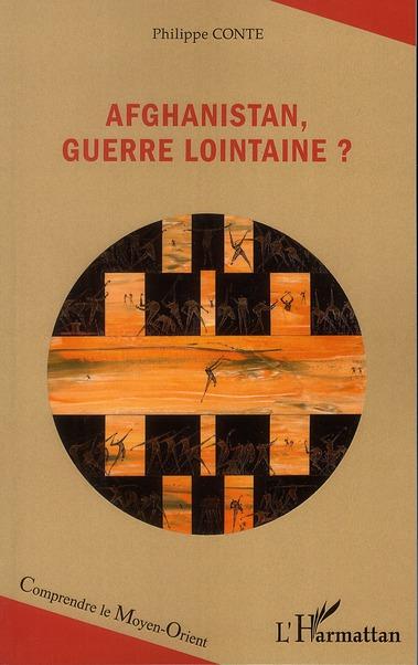 Afghanistan, guerre lointaine (Philippe Conte)