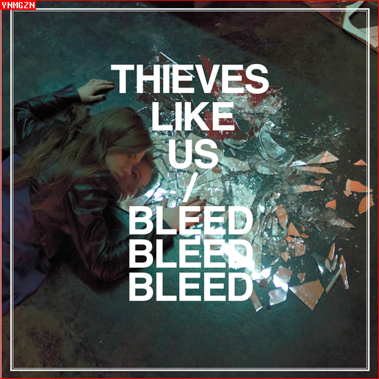 [MP3] Thieves Like Us: « Stay Blue »
