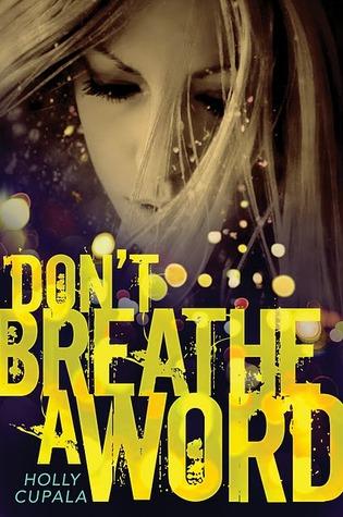 Don't Breathe a Word - Holly Cupala (VO)