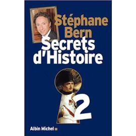 Secrets d'histoire 2 - Stéphane Bern à la Foire du Livre de Bruxelles secrets-d-histoire-tome-2-de-stephane-bern-893168120_ML.jpg