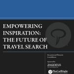 Empowering Inspiration : The Future of Travel Search (Compte rendu)