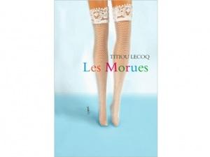 Cinéma : Les Morues (adaptation)