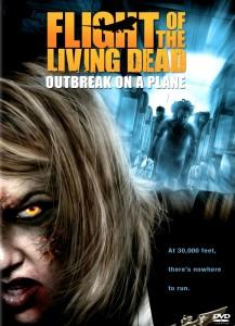 Flight of The Living Dead, film pas très bon du jeudi