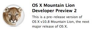 OS X Mountain Lion Developer Preview 2 disponible