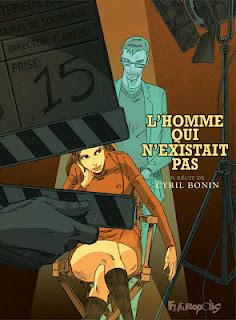 Album BD : L'Homme qui n'existait pas de Cyril Bonin