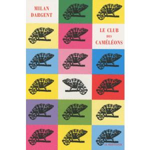 le club des caméléons le club des caméléons