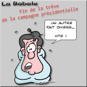 Céno Dessinateur - La Babole : Affaire Merah, fin de la trêve de la campagne présidentielle Céno Dessinateur - La Babole : Affaire Merah, fin de la trêve de la campagne présidentielle