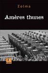 Amères thunes ameres thunes