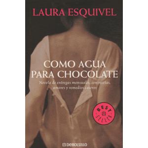 ✎ Chocolat Amer – Laura Esquivel  *  Du roman au film  *