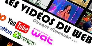 LES VIDÉOS DU WEB #27 LES VIDÉOS DU WEB #27